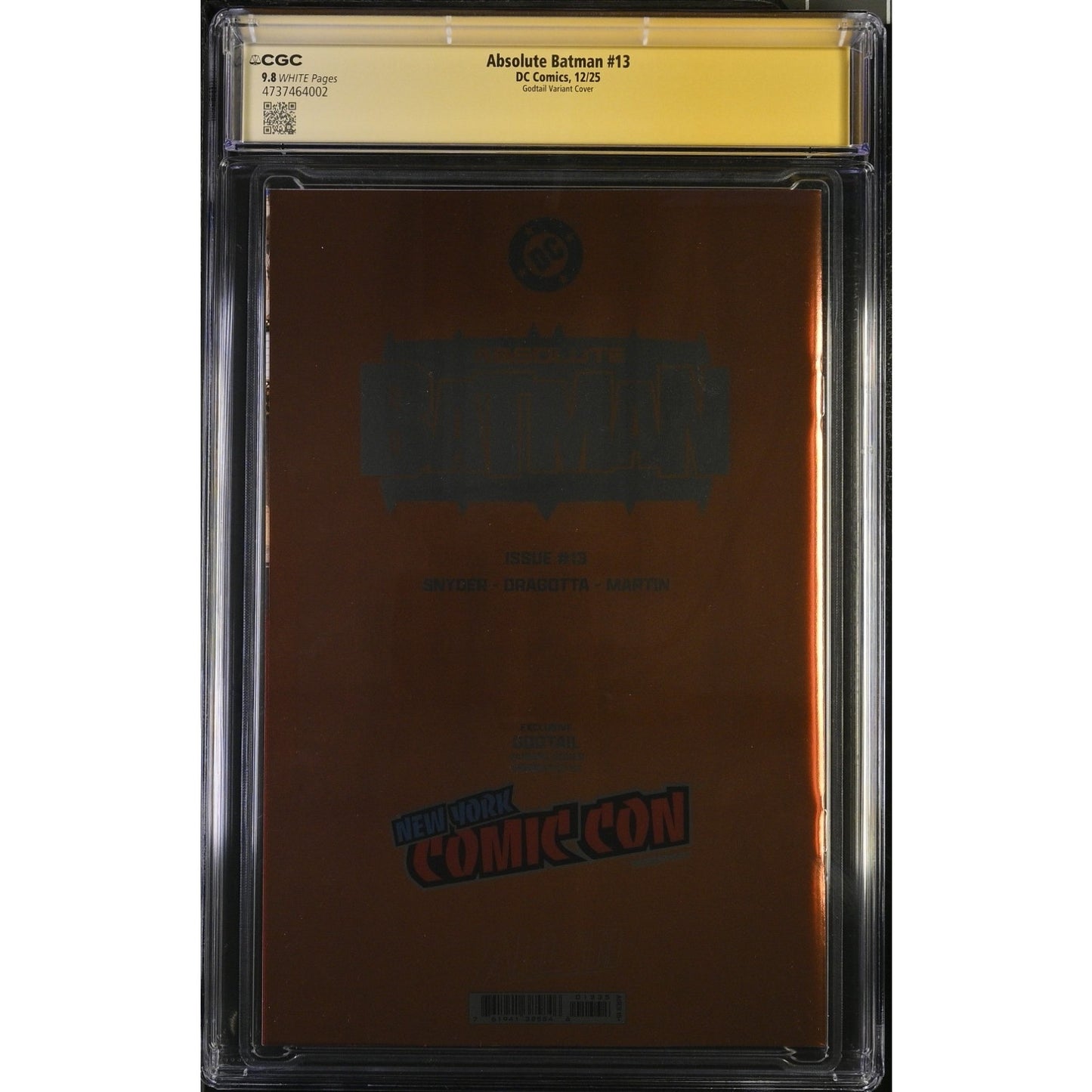 Absolute Batman #13 CGC SS 9.8 Godtail Signed NYCC Foil Variant